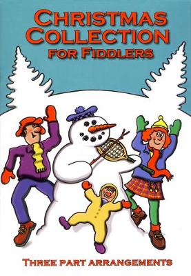 Book cover for The Christmas Collection for Fiddlers