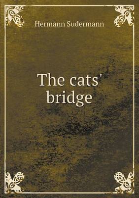 Book cover for The cats' bridge