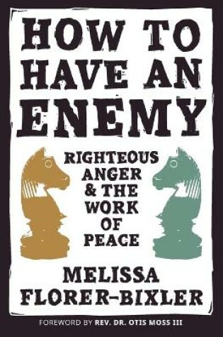 Cover of How to Have an Enemy