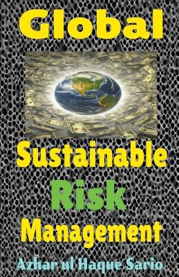 Book cover for Global Sustainable Risk Management