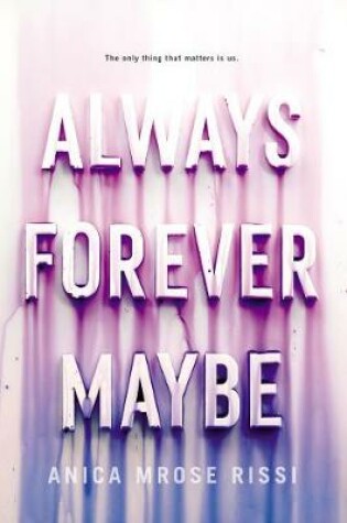 Cover of Always Forever Maybe