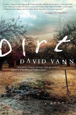 Dirt by David Vann