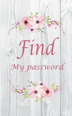 Book cover for find my password