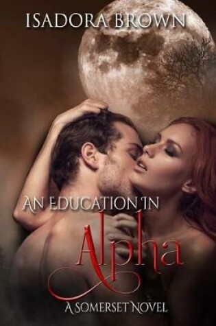 Cover of An Education in Alpha