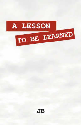 Book cover for A Lesson to Be Learned