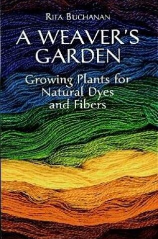 Cover of A Weaver's Garden