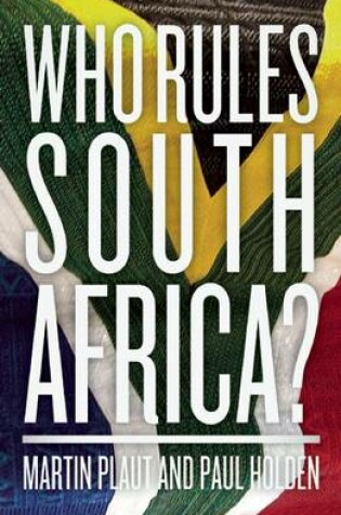 Cover of Who Rules South Africa?