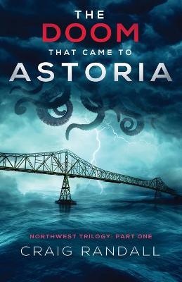 Book cover for The Doom that Came to Astoria