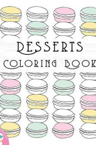 Cover of Desserts Coloring Book