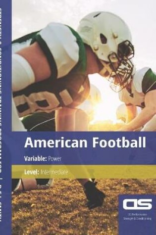 Cover of DS Performance - Strength & Conditioning Training Program for American Football, Power, Intermediate