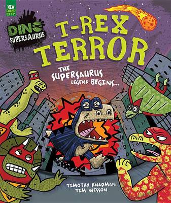 Book cover for T-Rex Terror Picture Book (Dino Supersaurus)