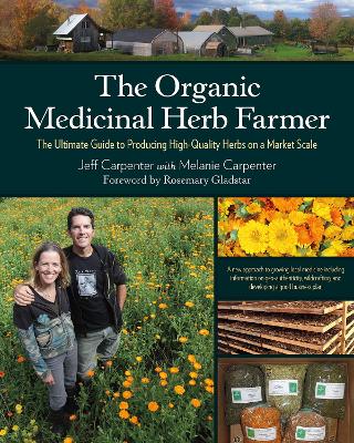 Book cover for The Organic Medicinal Herb Farmer