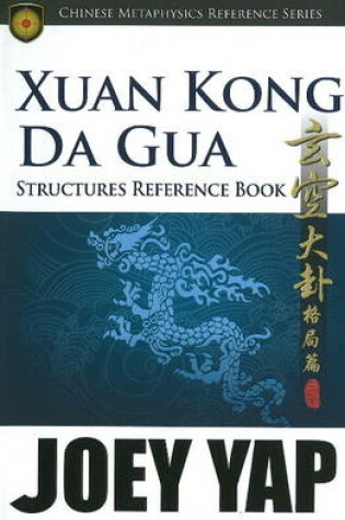 Cover of Xuan Kong Da Gua Structures Reference Book