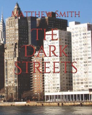 Book cover for The Dark Streets