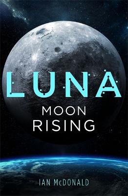 Book cover for Luna: Moon Rising