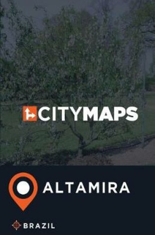 Cover of City Maps Altamira Brazil