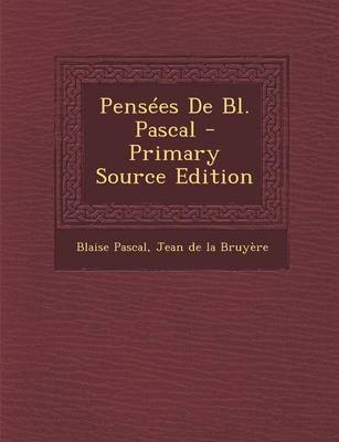 Book cover for Pensees de Bl. Pascal - Primary Source Edition