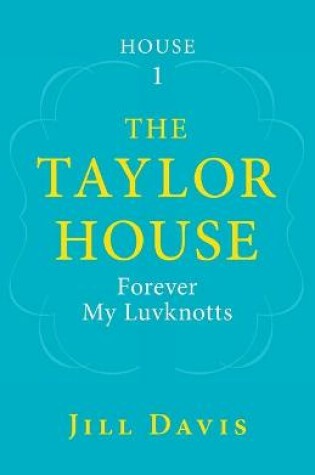 Cover of The Taylor House