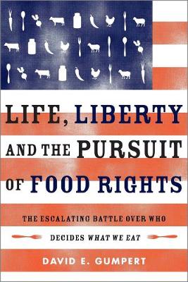 Book cover for Life, Liberty, and the Pursuit of Food Rights