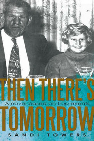 Cover of Then There's Tomorrow