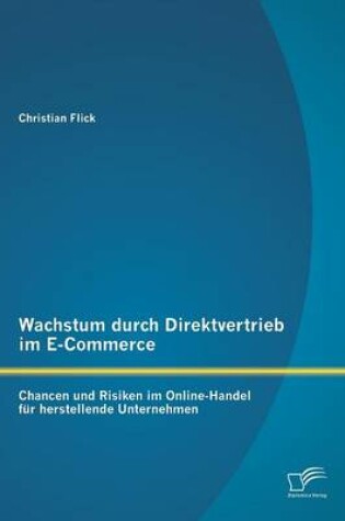 Cover of Wachstum durch Direktvertrieb im E-Commerce