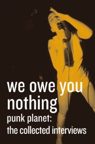 Cover of We Owe You Nothing: Expanded Edition