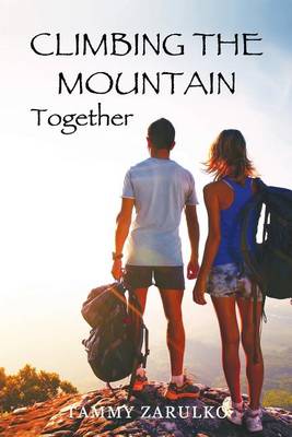 Cover of Climbing the Mountain Together
