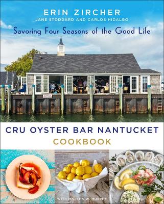 Book cover for CRU Oyster Bar Nantucket Cookbook