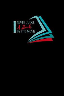 Book cover for Never Judge A Book By Its Movie