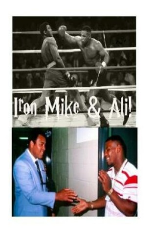 Cover of Iron Mike & Ali!