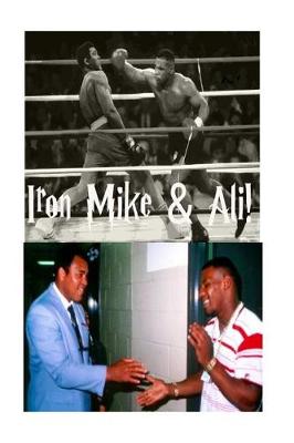 Book cover for Iron Mike & Ali!