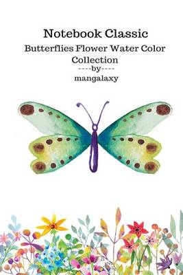 Book cover for Notebook Classic Butterflies Flower Water Color Collection V.2