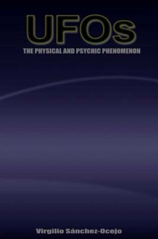 Cover of UFOs The Physical and Psychic Phenomenon