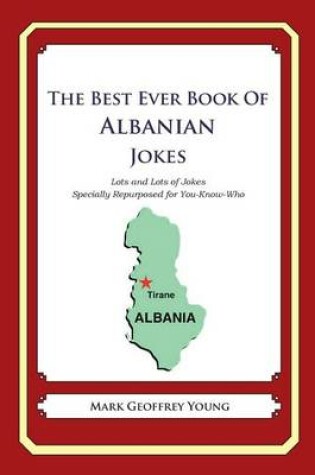 Cover of The Best Ever Book of Albanian Jokes