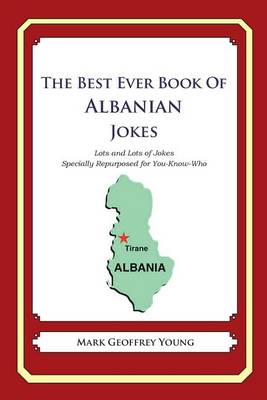 Book cover for The Best Ever Book of Albanian Jokes