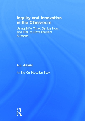 Book cover for Inquiry and Innovation in the Classroom