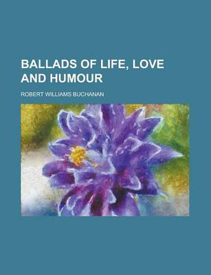 Book cover for Ballads of Life, Love and Humour