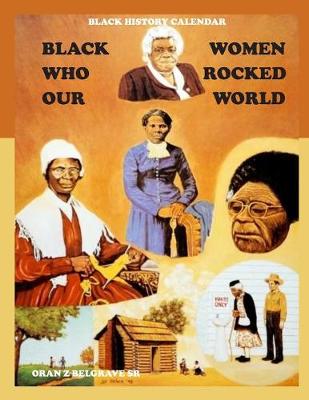 Cover of Black Women Who Rocked Our World