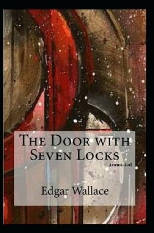 Cover of The Door with Seven Locks Annotated