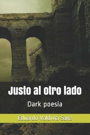 Cover of Justo al otro lado