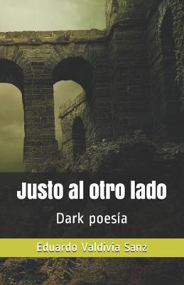 Book cover for Justo al otro lado