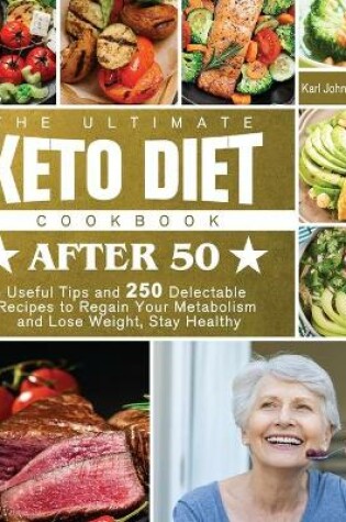 Cover of The Ultimate Keto Diet Cookbook After 50