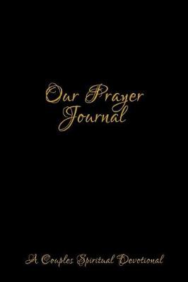 Book cover for Our Prayer Journal