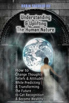 Book cover for Understanding & Uplifting the Human Nature