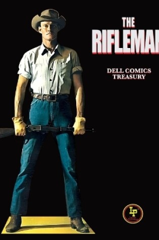 Cover of The Rifleman Dell Comics Treasury