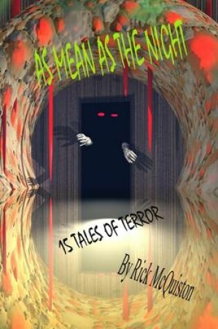 Cover of As Mean As the Night: 15 Tales of Terror