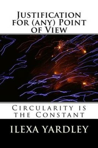 Cover of Justification for (any) Point of View