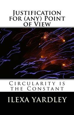 Book cover for Justification for (any) Point of View