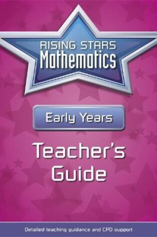 Cover of Rising Stars Mathematics Early Years Teacher's Guide