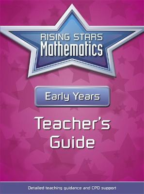 Book cover for Rising Stars Mathematics Early Years Teacher's Guide